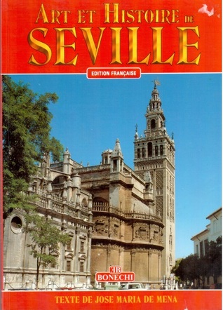 Art et Histoire de Séville (Paperback)