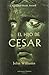 El hijo de César by John  Williams El hijo de César by John  Williams