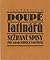 Doupě latinářů