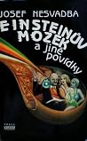Einsteinův mozek a jiné povídky Einsteinův mozek a jiné povídky