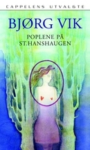Poplene på St.Hanshaugen (Hardcover)