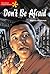 Don't Be Afraid: Advanced Level (Heinemann English Readers)