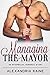 Managing the Mayor: An interracial romance story