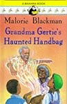 Grandma Gertie's Haunted Handbag
