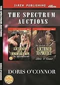 The Spectrum Auctions: Auctioned to the Honorable Dom & Auctioned to Protect