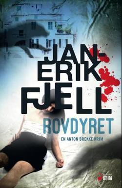 Rovdyret (Anton Brekke, #4)