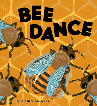 Bee Dance (Hardcover)
