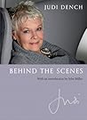 Behind the Scenes by Judi Dench