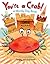 You're a Crab!: A Moody Day...