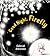 Good Night, Firefly