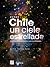 Desde Chile un cielo estrellado