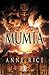 Mumia by Anne Rice