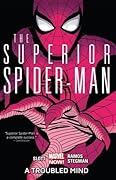 The Superior Spider-Man, Vol. 2: A Troubled Mind