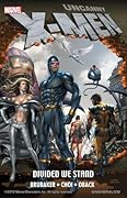 Uncanny X-Men: Divided We Stand