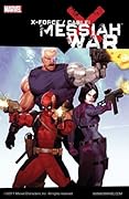 X-Force/Cable: Messiah War