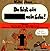 Du bist ein Arschloch, mein Sohn. by Walter Moers