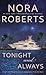 Tonight and Always by Nora Roberts