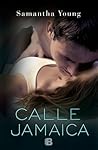 Calle Jamaica by Samantha Young