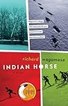Indian Horse by Richard Wagamese