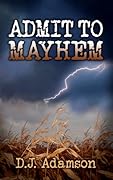 Admit to Mayhem