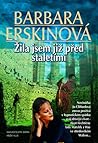 Žila jsem již pře...