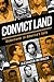 Convict Land: Undercover in America's Jails