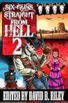 Six Guns Straight From Hell 2