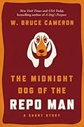 The Midnight Dog of the Repo Man