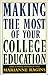 Making the Most of Your College Education