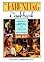 The Parenting Cookbook: A C...
