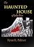 The Haunted House of John P...