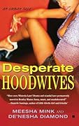 Desperate Hoodwives