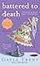Battered to Death (Daphne Martin Cake Mysteries)
