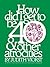 How Did I Get to Be Forty: And Other Atrocities (Judith Viorst's Decades)