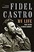 My Life: A Spoken Autobiogr...