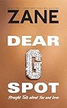 Dear G-Spot by Zane