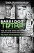 The Barefoot Tribe by Palmer Chinchen The Barefoot Tribe by Palmer Chinchen