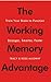 The Working Memory Solution: Train Your Brain to Function Stronger, Smarter, Faster