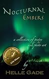 Nocturnal Embers by Helle Gade