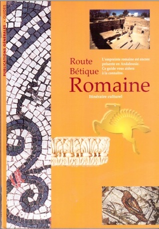 Route Bétique Romaine (Paperback)