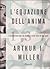 L'equazione dell'anima: L'ossessione per un numero nella vita di due geni