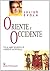 Oriente e Occidente