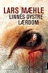 Linnès dystre lærdom by Lars Mæhle