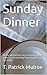 Sunday Dinner (The Sunday Dinner Series Book 1)