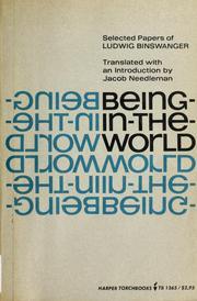 Being-in-the-world: Selected papers of Ludwig Binswanger (A Condor book)