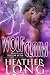 Wolf Claim (Wolves of Willow Bend, #3)