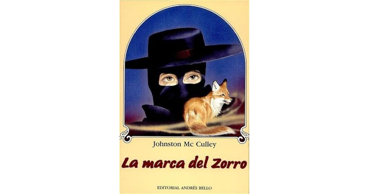 La marca del Zorro by Johnston McCulley