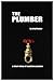 The Plumber