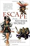 Escape from Netherworld by David Kuklis