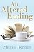 An Altered Ending
